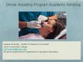 Dental%20Assisting%20Program%20Academic%20Advising PowerPoint PPT Presentation