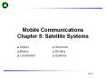Mobile Communications Chapter 5: Satellite Systems PowerPoint PPT Presentation