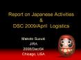 Report on Japanese Activities PowerPoint PPT Presentation