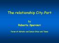 The relationship City-Port PowerPoint PPT Presentation