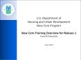 U.S. Department of Housing and Urban Development New Core Program New Core Training Overview for Release 1 Travel PowerPoint PPT Presentation