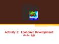 Activity 2: Economic Development (GLEs: 80) PowerPoint PPT Presentation