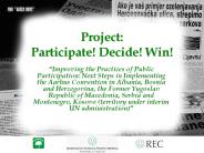Project: Participate! Decide! Win!