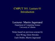 CMPUT%20301:%20Lecture%2001%20Introduction
