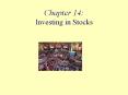 Chapter 14: Investing in Stocks PowerPoint PPT Presentation