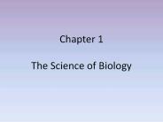 Chapter 1  The Science of Biology