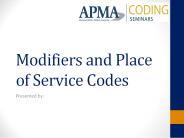 Modifiers and Place of Service Codes