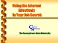 Using the Internet Effectively in Your Job Search PowerPoint PPT Presentation