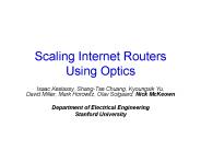 Scaling Internet Routers Using Optics