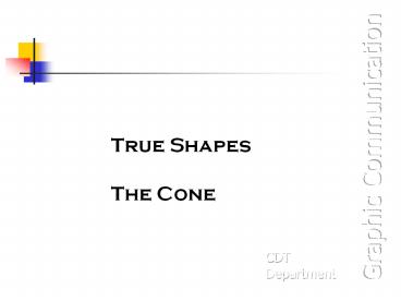 True Shapes