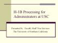 H-1B Processing for Administrators at USC PowerPoint PPT Presentation