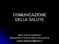 COMUNICAZIONE DELLA SALUTE PowerPoint PPT Presentation