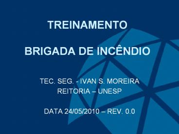 TREINAMENTO BRIGADA DE INC