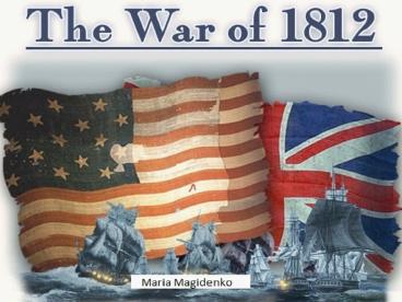 The War of 1812