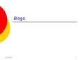 Blogs PowerPoint PPT Presentation