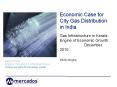 Economic Case for City Gas Distribution in India PowerPoint PPT Presentation