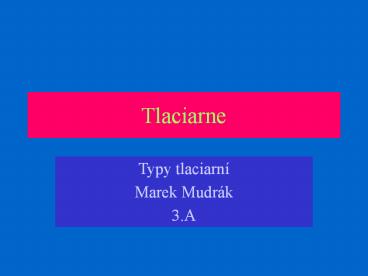 Tlaciarne