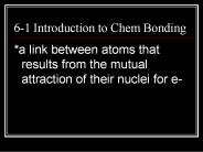 6-1 Introduction to Chem Bonding