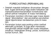FORECASTING (PERAMALAN)