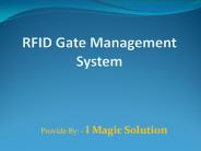 RFID Gate Management System