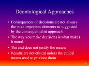 Deontological Approaches