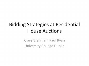 Bidding%20Strategies%20at%20Residential%20House%20Auctions
