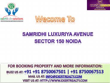 Samridhi Luxuriya Avenue @# +91 8750067501 #@ Best Deals