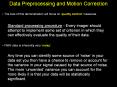 Data Preprocessing and Motion Correction PowerPoint PPT Presentation