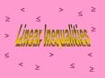 Linear Inequalities PowerPoint PPT Presentation