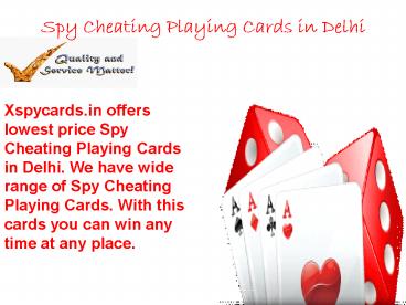 Assured Winning Spy Cheating Playing Cards in Delhi