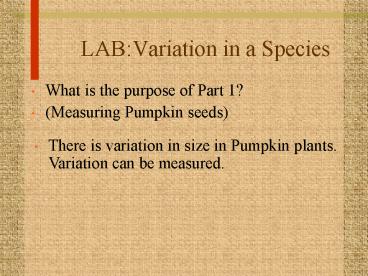 LAB:Variation in a Species