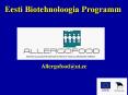 Eesti Biotehnoloogia Programm PowerPoint PPT Presentation