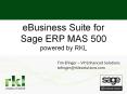 eBusiness Suite for Sage ERP MAS 500 powered by RKL PowerPoint PPT Presentation