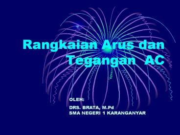 Rangkaian Arus dan Tegangan AC