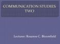 COMMUNICATION STUDIES TWO PowerPoint PPT Presentation