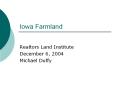 Iowa Farmland PowerPoint PPT Presentation