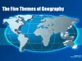 The Five Themes of Geography PowerPoint PPT Presentation