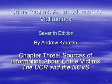 Crime Victims: An Introduction to Victimology Seventh Edition