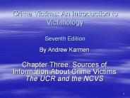 Crime Victims: An Introduction to Victimology Seventh Edition