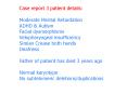 Case report 3 patient details: Moderate Mental Retardation ADHD PowerPoint PPT Presentation