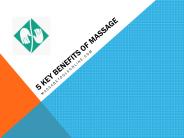 5 Key Benefits of Massage