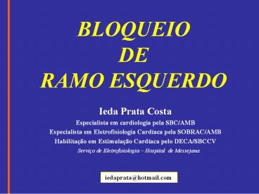 BLOQUEIO DE RAMO ESQUERDO