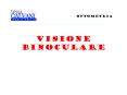 VISIONE BINOCULARE PowerPoint PPT Presentation