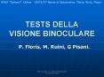 TESTS DELLA VISIONE BINOCULARE PowerPoint PPT Presentation