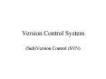 Version Control System PowerPoint PPT Presentation