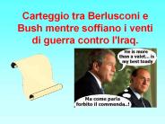Carteggio tra Berlusconi e Bush mentre soffiano i venti di guerra contro l'Iraq.