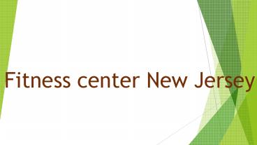 Fitness center New Jersey (1)
