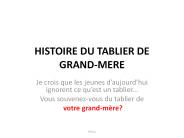 HISTOIRE DU TABLIER DE GRAND-MERE