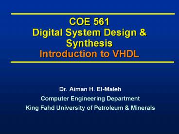 COE 561 Digital System Design