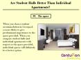 Are student halls better than individual apartments? PowerPoint PPT Presentation